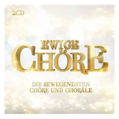 2CD Georg Friedrich Händel: Ewige Chöre