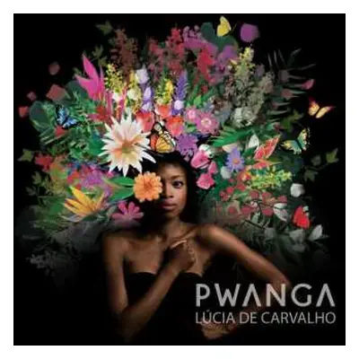 CD Lúcia De Carvalho: Pwanga