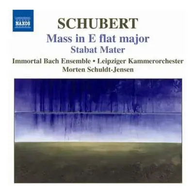 CD Franz Schubert: Mass No. 6 In E-Flat Major, Stabat Mater