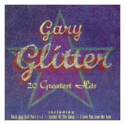 CD Gary Glitter: 20 Greatest Hits