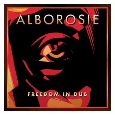 LP Alborosie: Freedom In Dub