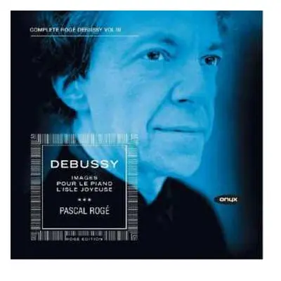 CD Claude Debussy: Piano Music Vol. III