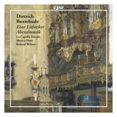 CD Dieterich Buxtehude: Eine Lübecker Abendmusik