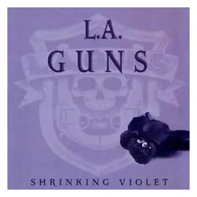 CD L.A. Guns: Shrinking Violet