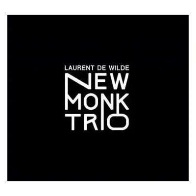 CD Laurent De Wilde: New Monk Trio