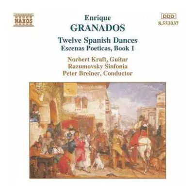 CD Enrique Granados: Twelve Spanish Dances / Escenas Poeticas, Book 1