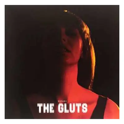 LP The Gluts: Estasi CLR