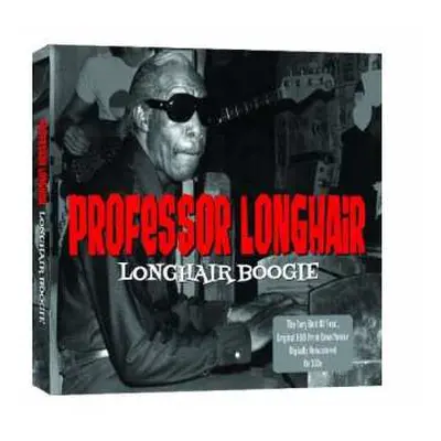 2CD Professor Longhair: Longhair Boogie