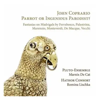 CD Pluto Ensemble: Parrot Or Ingenious Parodist