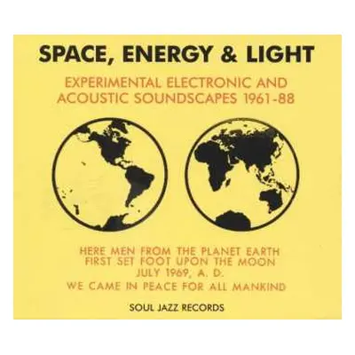 3LP Various: Space, Energy & Light (Experimental Electronic And Acoustic Soundscapes 1961-88)