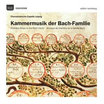 CD Chursächsische Capelle Leipzig: Kammermusik der Bach-Familie