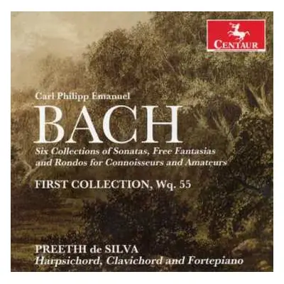 CD Carl Philipp Emanuel Bach: Für Kenner Und Liebhaber (Sonatas From Collections 1 & 2)