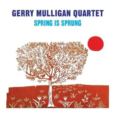 CD Gerry Mulligan Quartet: Spring Is Sprung