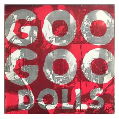 LP Goo Goo Dolls: Goo Goo Dolls (cloudy Red & White Vinyl)