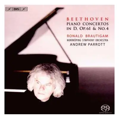 SACD Ludwig van Beethoven: Piano Concertos In D. Op.61 & No.4