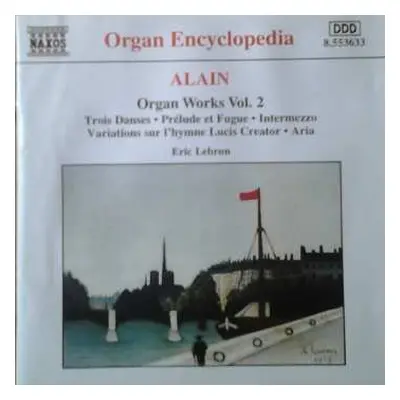 CD Jehan Alain: Organ Works Vol. 2