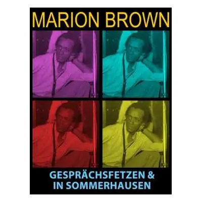 CD Marion Brown: Gesprächsfetzen & In Sommerhausen