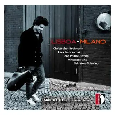 CD Salvatore Sciarrino: Lisboa-Milano