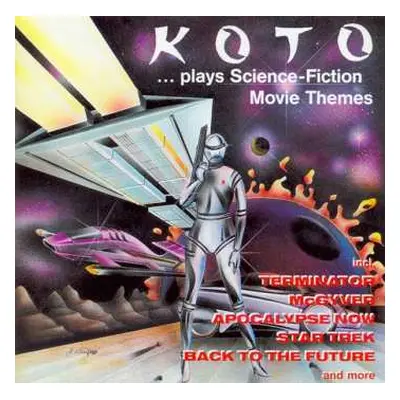 LP Koto: ...plays Science-fiction Movie Themes