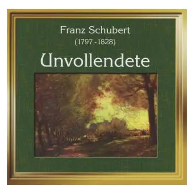 CD Franz Schubert: Unvollendete