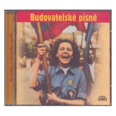 CD Various: Budovatelské Písně