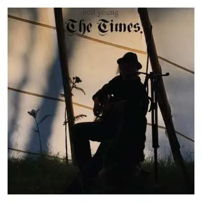 CD Neil Young: The Times