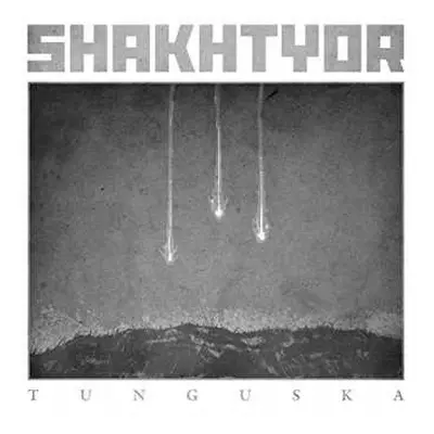 CD Shakhtyor: Tunguska