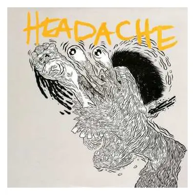 LP Big Black: Headache