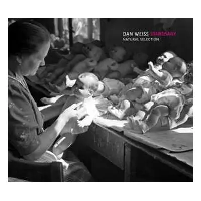 CD Dan Weiss Starebaby: Natural Selection