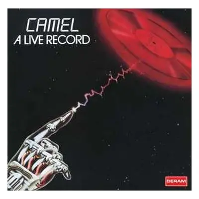 2CD Camel: A Live Record