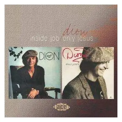 CD Dion: Inside Job / Only Jesus