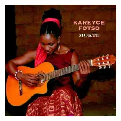 CD Kareyce Fotso: Mokte