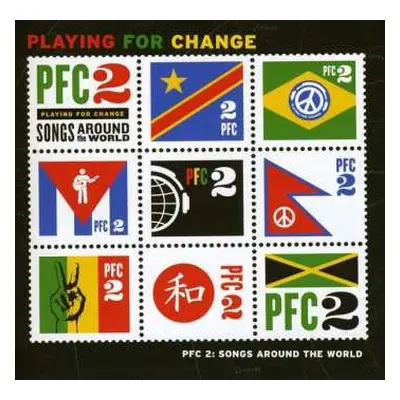 CD/DVD Playing For Change: PFC 2: Songs Around The World