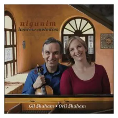 CD Gil Shaham: Nigunim . Hebrew Melodies