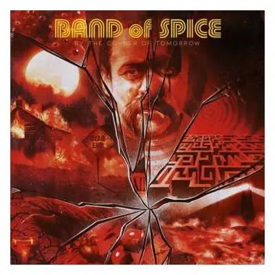 CD Band Of Spice: By The Corner Of Tomorrow DIGI