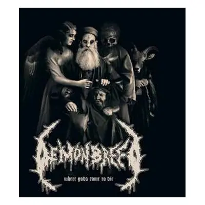 CD Demonbreed: Where Gods Come To Die