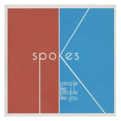 CD Spokes: People Like People Like You