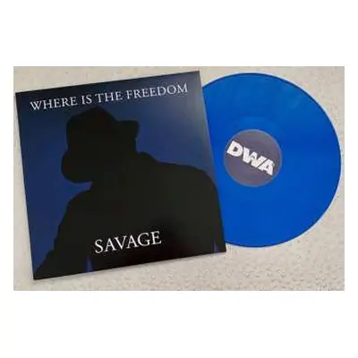 LP Savage: Where Is The Freedom