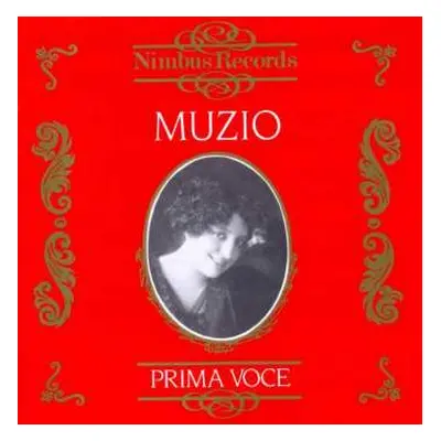 CD Pietro Mascagni: Claudia Muzio - Recital