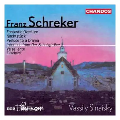 CD BBC Philharmonic: Fantastic Overture / Nachtstück / Prelude To A Drama / Interlude From Der S