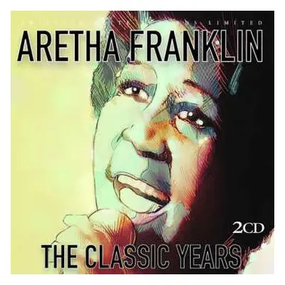 2CD Aretha Franklin: The Classic Years