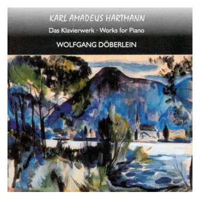 CD Karl Amadeus Hartmann: Klavierwerke