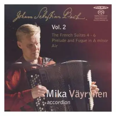 SACD Johann Sebastian Bach: Mika Väyrynen - Johann Sebastian Bach Vol.2