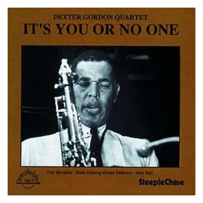 CD Dexter Gordon Quartet: It's You Or No One