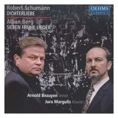 CD Robert Schumann: Dichterliebe / Sieben Frühe Lieder