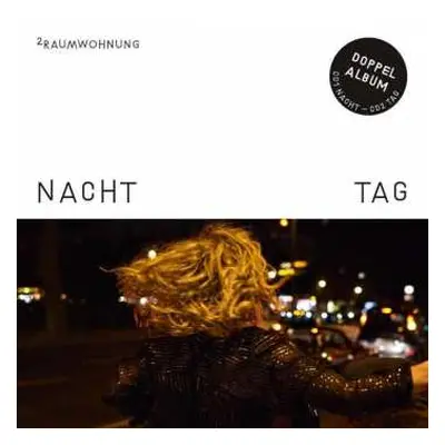 2CD 2raumwohnung: Nacht Und Tag