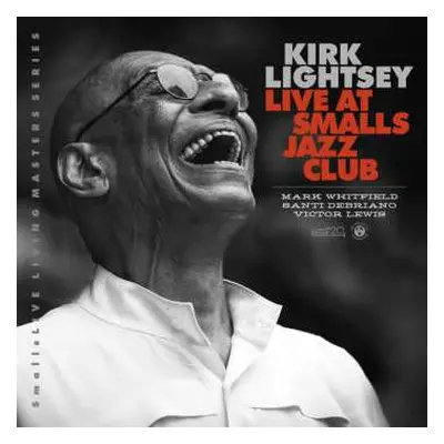 CD Kirk Lightsey: Live At Smalls Jazz Club