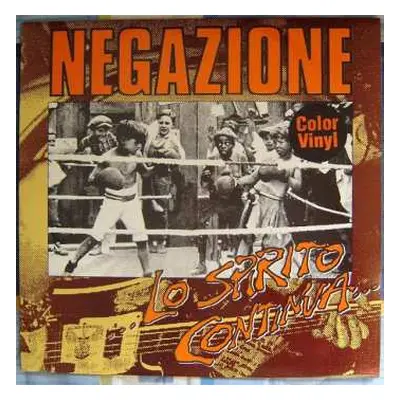 LP Negazione: ...Lo Spirito Continua...