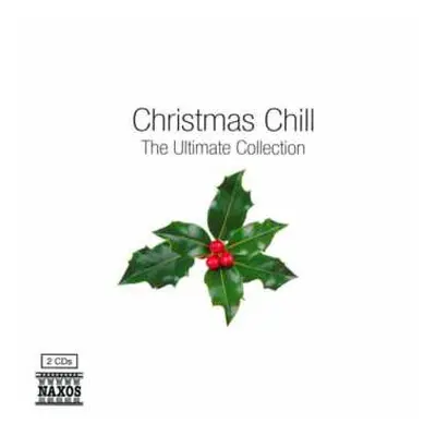 2CD Various: Christmas Chill The Ultimate Collection