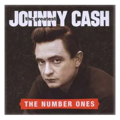 CD Johnny Cash: The Greatest: The Number Ones